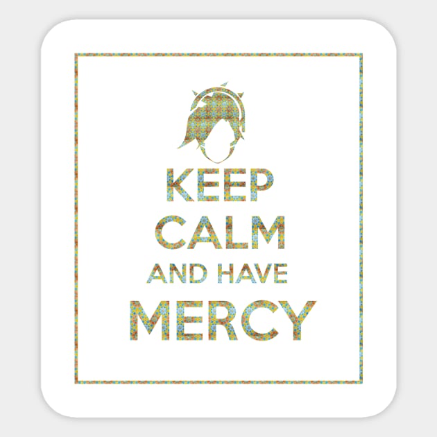 Keep Calm and have Mercy - Overwatch Sticker by Bizzi_place